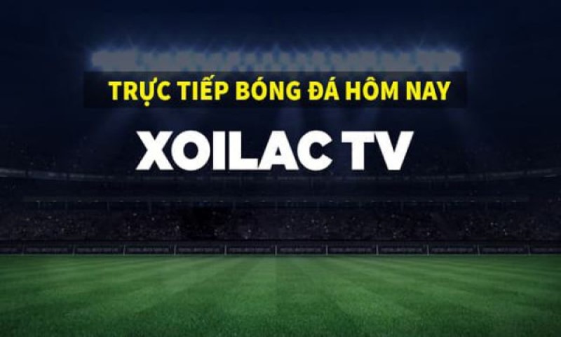 Giới thiệu về kênh trực tiếp bóng đá Thế giới Xoilac tv